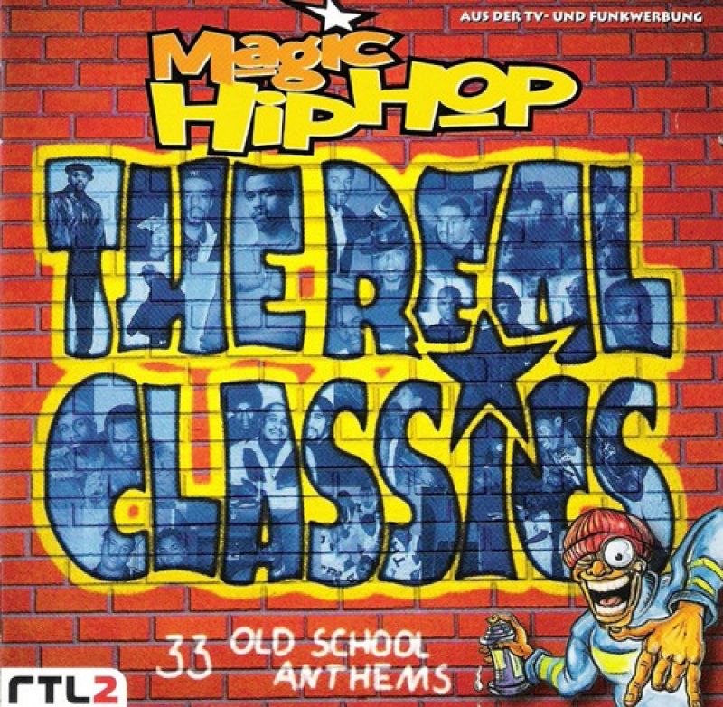 Magic Hip Hop The Real Classics Hitparade Ch