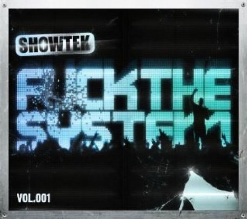 Showtek Fuck The System Vol 001 Hitparade Ch