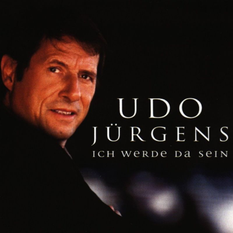 Udo J Rgens Ich Werde Da Sein Hitparade Ch