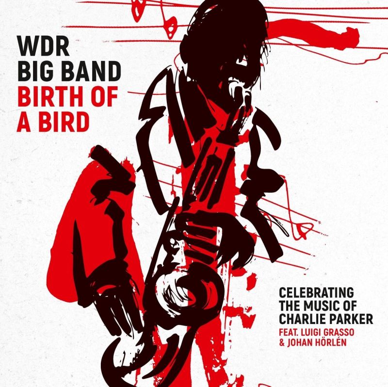 Wdr Big Band Birth Of A Bird Hitparade Ch