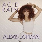alexis_jordan_feat_j_cole-acid_rain_s.jp
