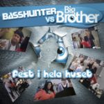 Swedishcharts Com Basshunter Vs Big Brother Fest I Hela Huset