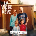bigflo_oli-la_vie_de_reve_a.jpg