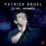 patrick_bruel-ce_soir_ensemble_-_tour_2019_2020_a.jpg