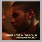 usher_feat_young_jeezy-love_in_this_club