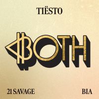 Album cover of Both (With 21 Savage) by Tiësto