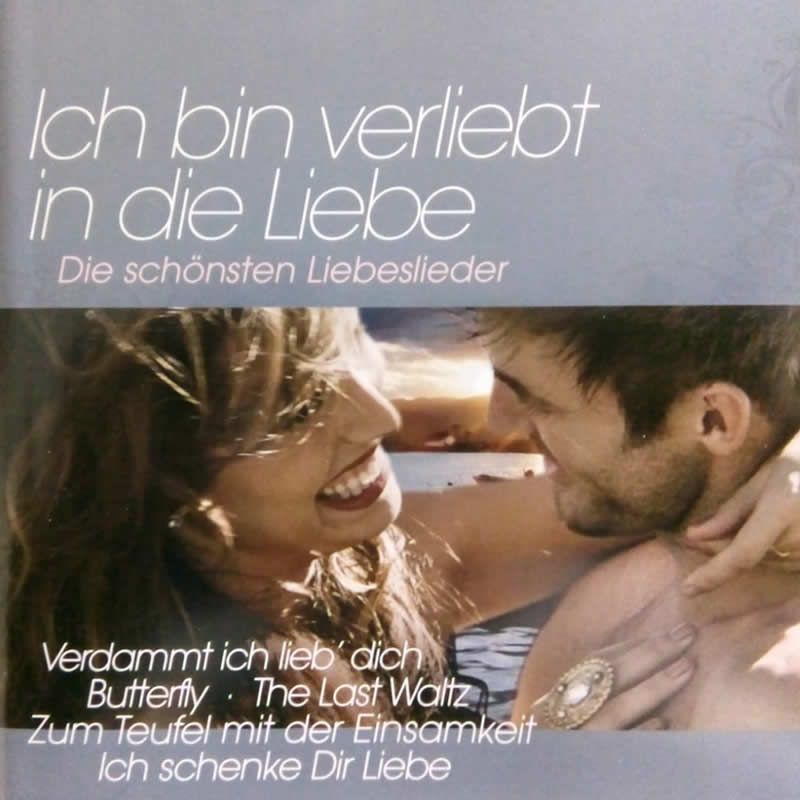 Die schönsten Liebeslieder Ich bin verliebt in die Liebe hitparade.ch