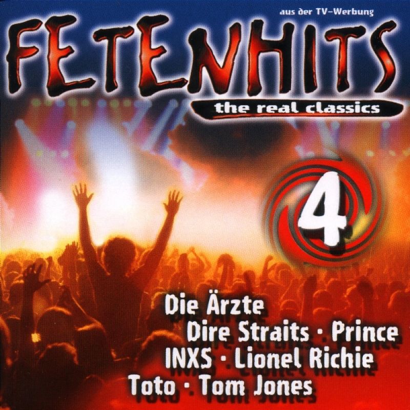 Fetenhits The Real Classics 4 Hitparade Ch