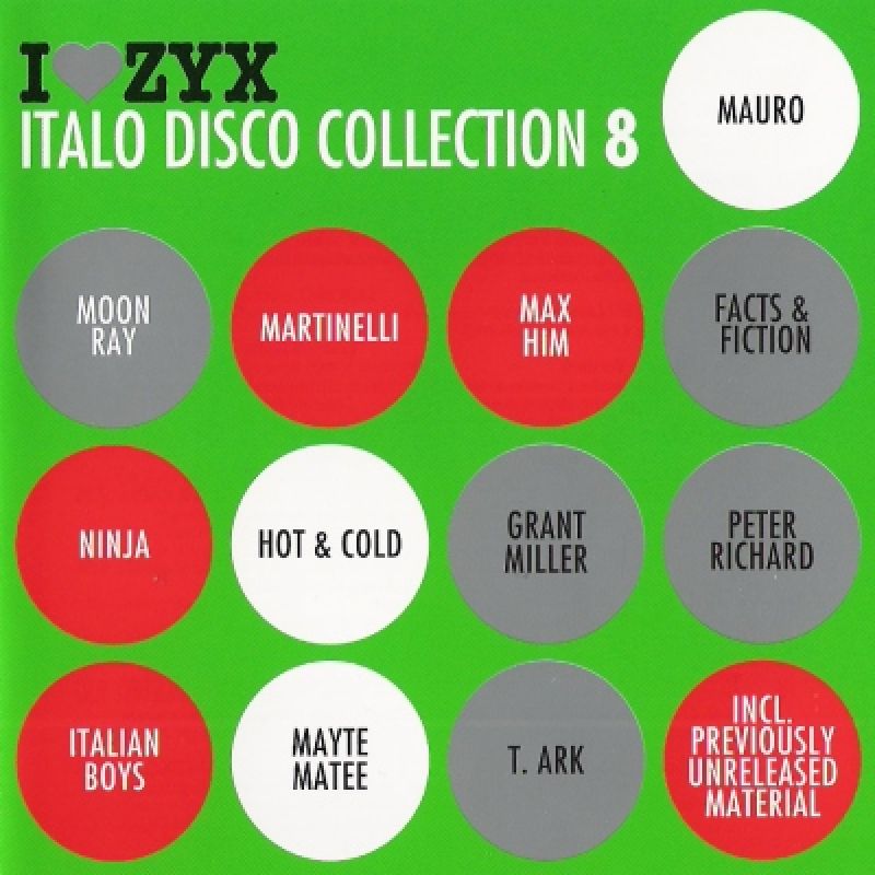 I Love ZYX - Italo Disco Collection 8 - hitparade.ch