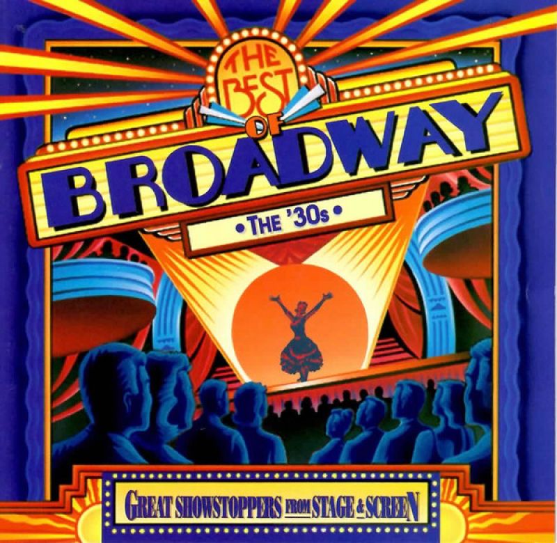 The Best Of Broadway: The 30's - hitparade.ch