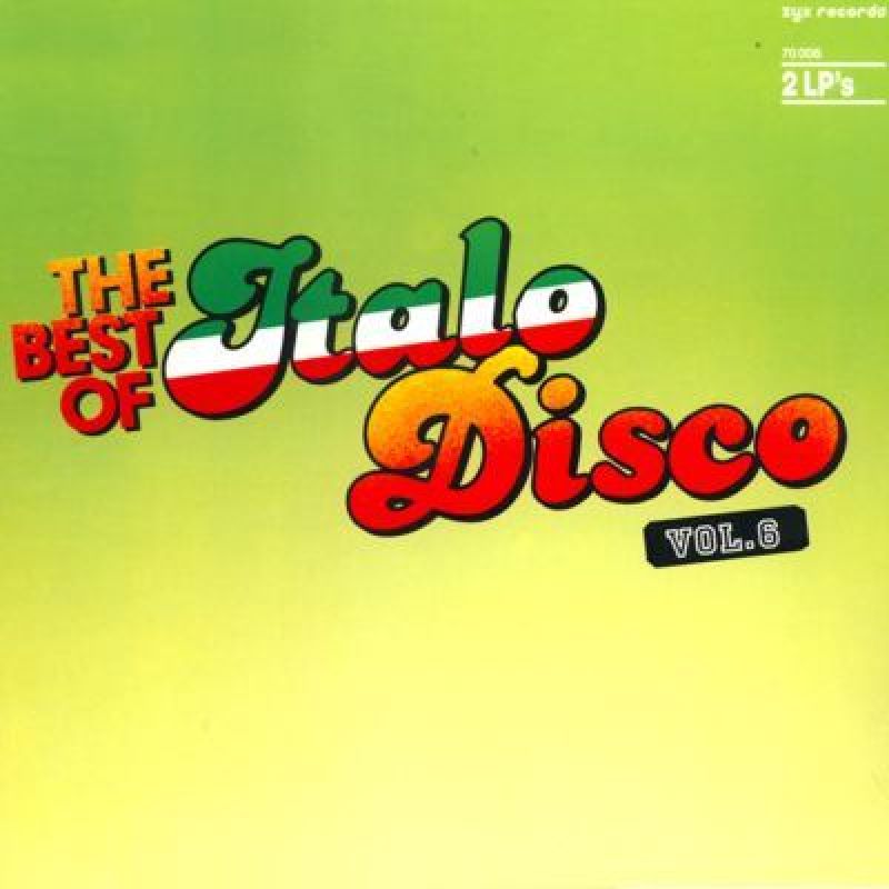 The Best Of Italo Disco Vol. 6 - hitparade.ch