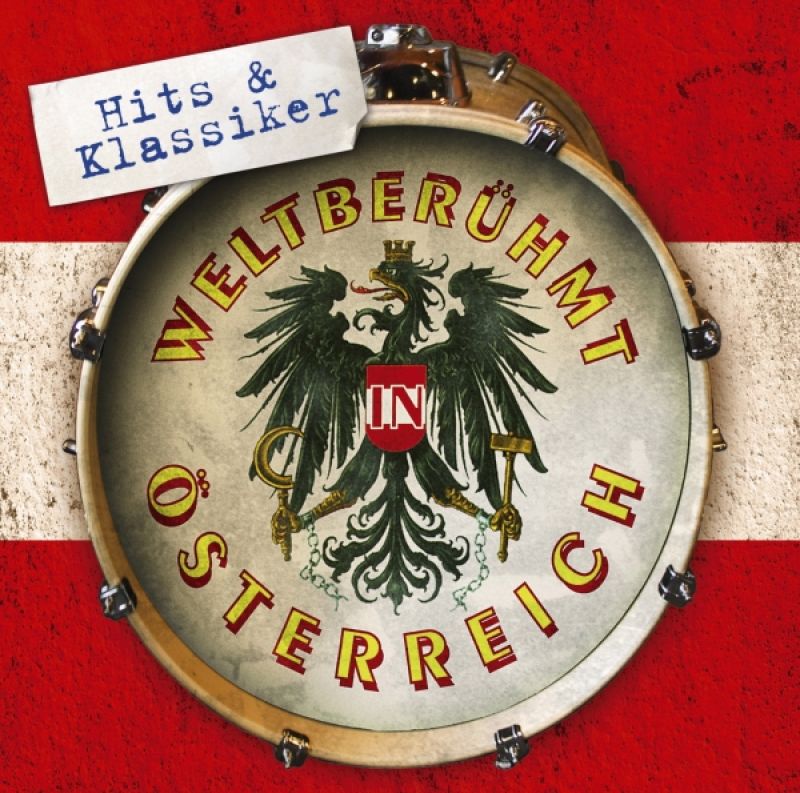 Weltberühmt in Österreich Hits & Klassiker hitparade.ch