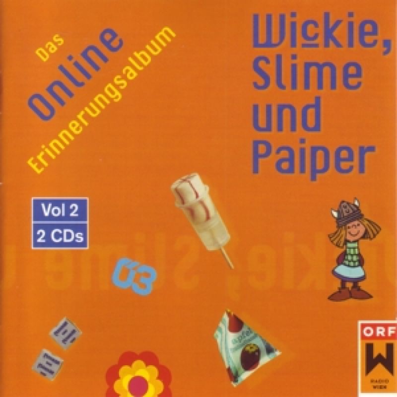 Wickie, Slime und Paiper Vol. 2 hitparade.ch