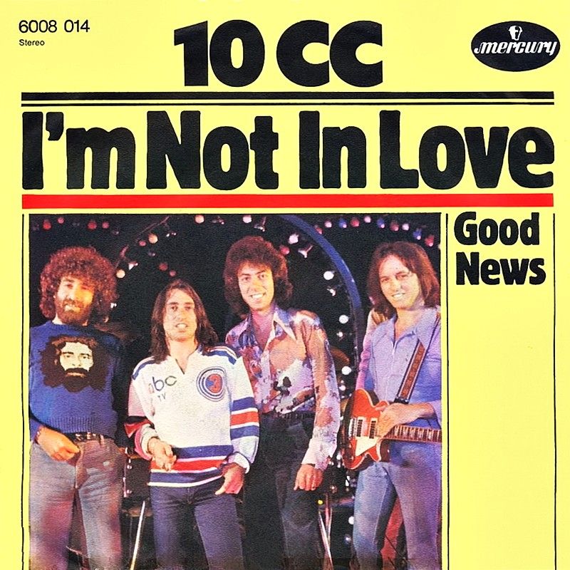 10cc I'm Not In Love hitparade.ch