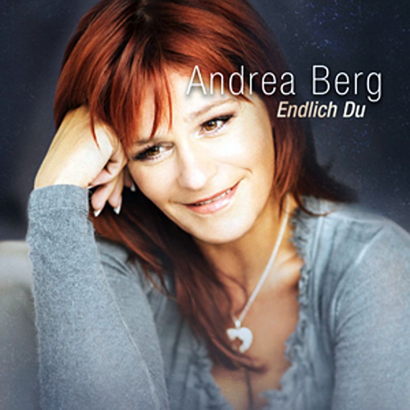 Andrea Berg - Endlich Du - hitparade.ch