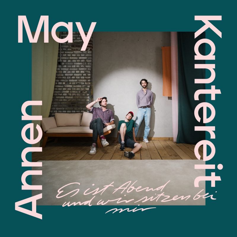 AnnenMayKantereit Es ist Abend und wir sitzen bei mir hitparade.ch