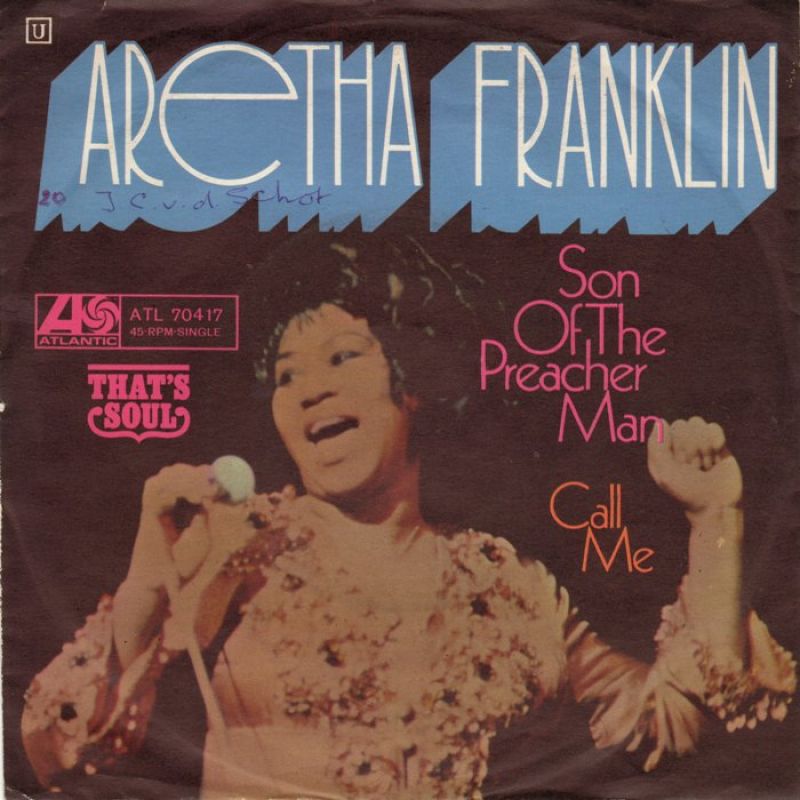 Aretha Franklin - Son Of A Preacher Man - hitparade.ch