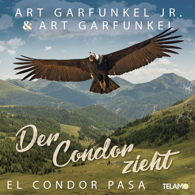 Art Garfunkel Jr. & Art Garfunkel - Der Condor zieht (El condor pasa
