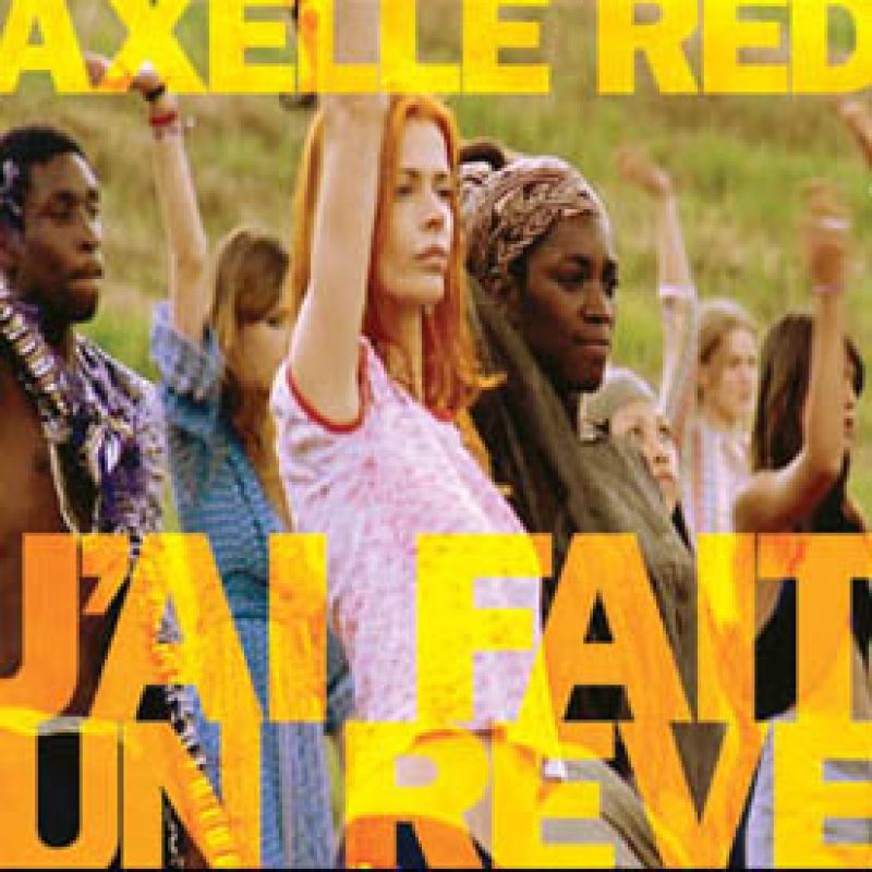 Axelle Red Feat Daan J Ai Fait Un Reve I Had A Dream Hitparade Ch