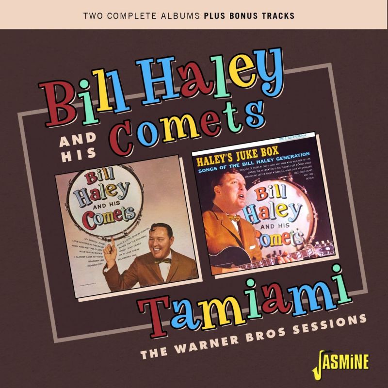 Bill Haley And His Comets - Tamiami - The Warner Bros Sessions ...