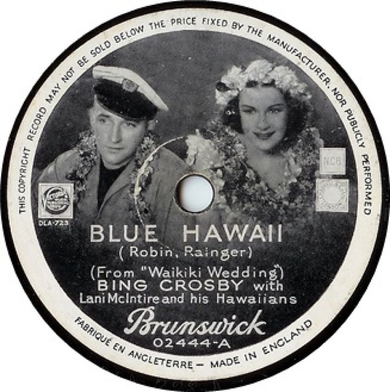Bing Crosby with Lani McIntire And His Hawaiians - Blue Hawaii -  hitparade.ch