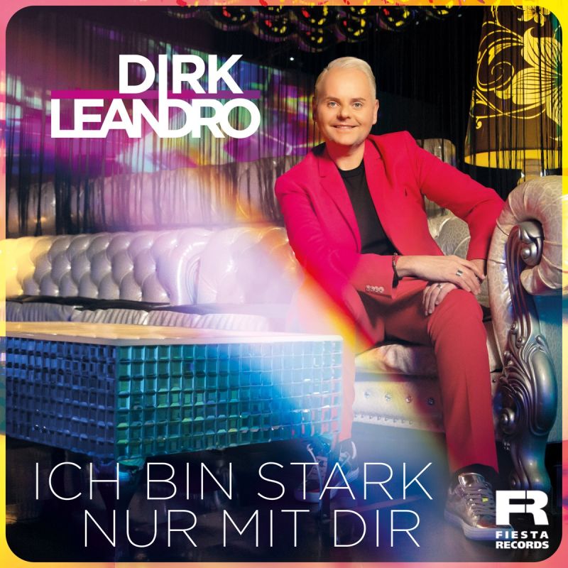 Ich Bin Stark Nur Mit Dir Dirk Leandro - Ich bin stark nur mit dir - hitparade.ch