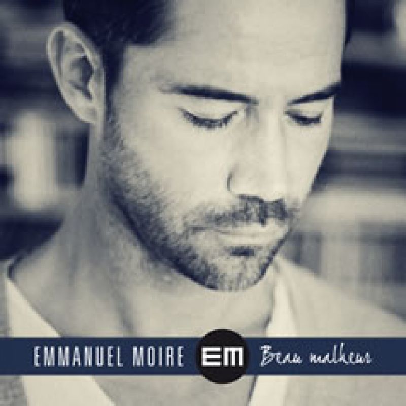 Emmanuel Moire Emmanuel Moire - Beau malheur - hitparade.ch