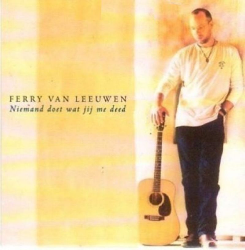 Ferry van Leeuwen Niemand doet wat jij me deed hitparade.ch Ferry van Leeuwen Niemand doet wat jij me deed hitparade.ch