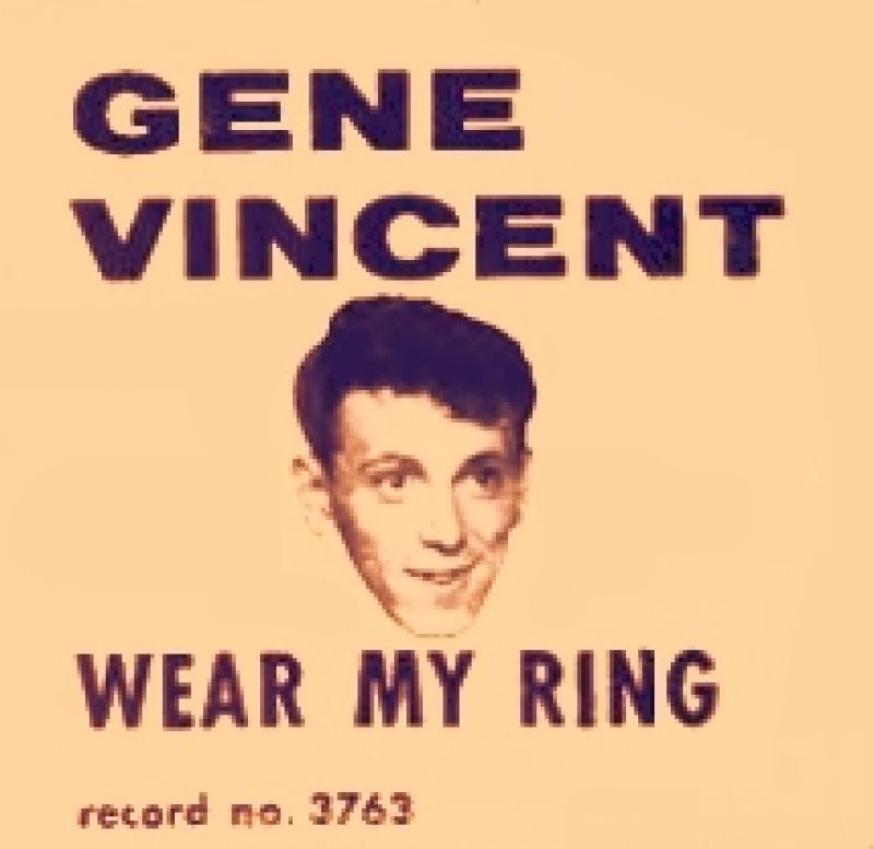 Gene Vincent - Wear My Ring - hitparade.ch