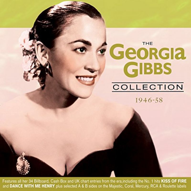 Georgia Gibbs The Georgia Gibbs Collection 1946 58 Hitparadech 7213