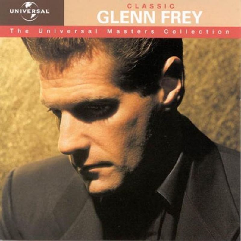 Glenn Frey Classic The Universal Masters Collection hitparade.ch