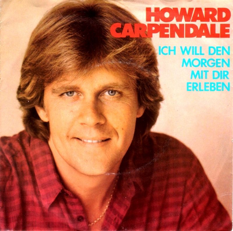 Howard Carpendale - Ich will den Morgen mit dir erleben - hitparade.ch
