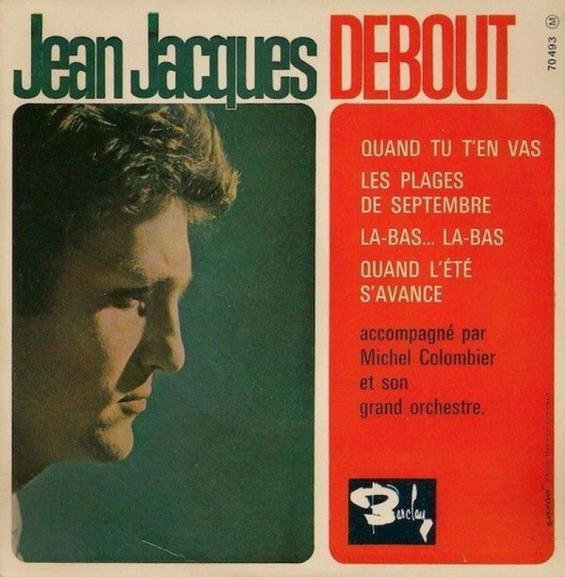 Jean Jacques Debout Quand Tu T En Vas Hitparade Ch