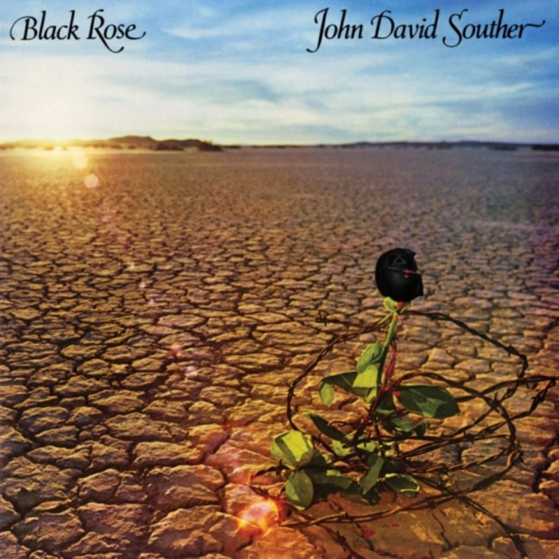 John David Souther - Black Rose - hitparade.ch