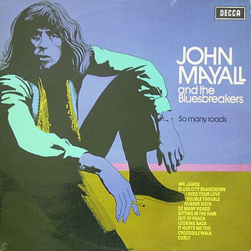 John Mayall/ SO MANY ROADS-AN ANTHOLOGYJohn Mayall & The