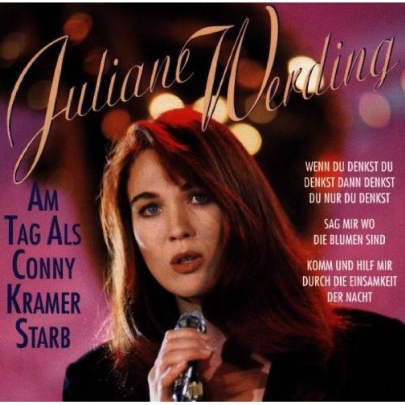 Am Tag Als Conny Kramer Starb Songtext Deutsch Juliane Werding - Am Tag als Conny Kramer starb - hitparade.ch