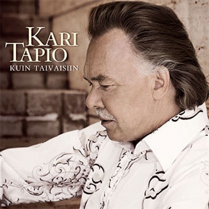 Kari Tapio - Kuin taivaisiin 