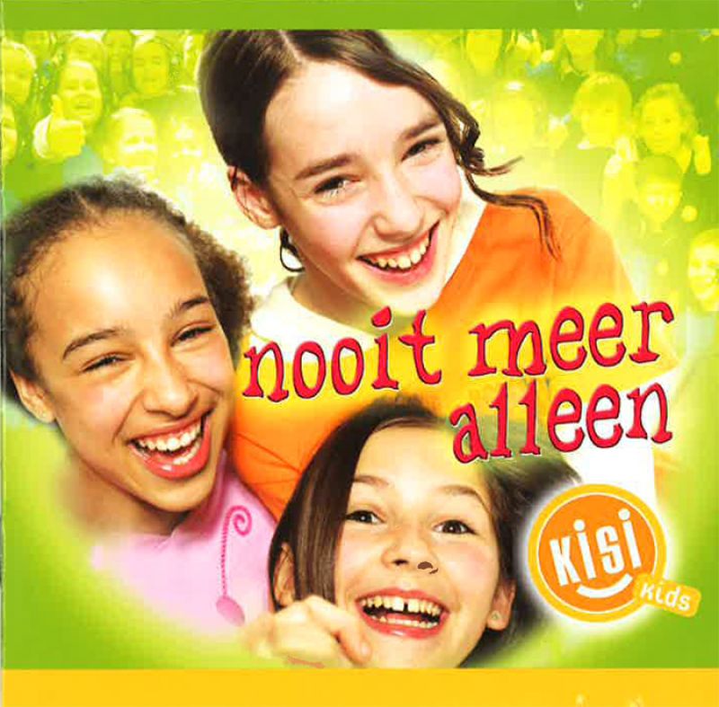 KisiKids Nooit meer alleen hitparade.ch