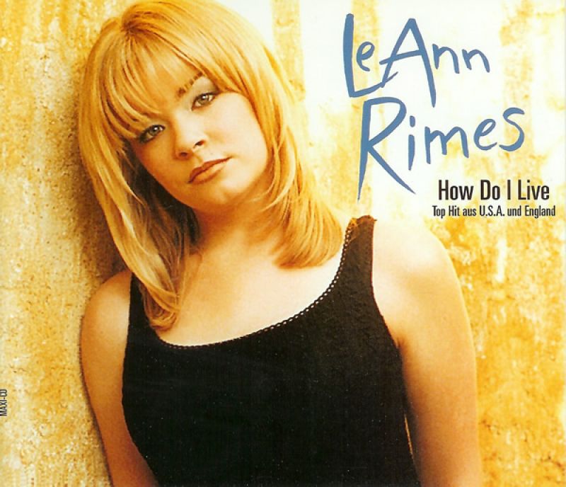 Leann Rimes How Do I Live Con Air LeAnn Rimes - How Do I Live - hitparade.ch