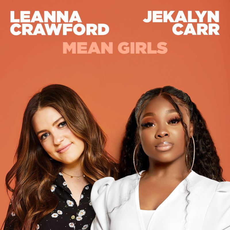 leanna-crawford-jekalyn-carr-mean-girls-hitparade-ch