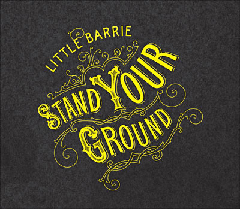 Little Barrie Stand Your Ground hitparade.ch