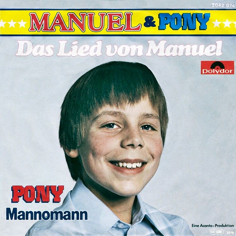 Manuel & Pony Das Lied von Manuel hitparade.ch Manuel & Pony Das Lied von Manuel hitparade.ch