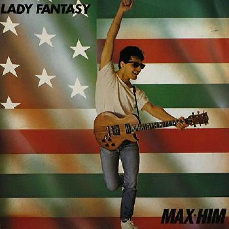 Max-Him - Lady Fantasy - hitparade.ch