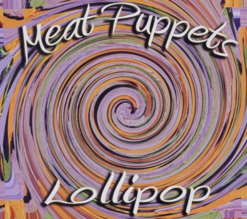 Meat Puppets Lollipop hitparade.ch