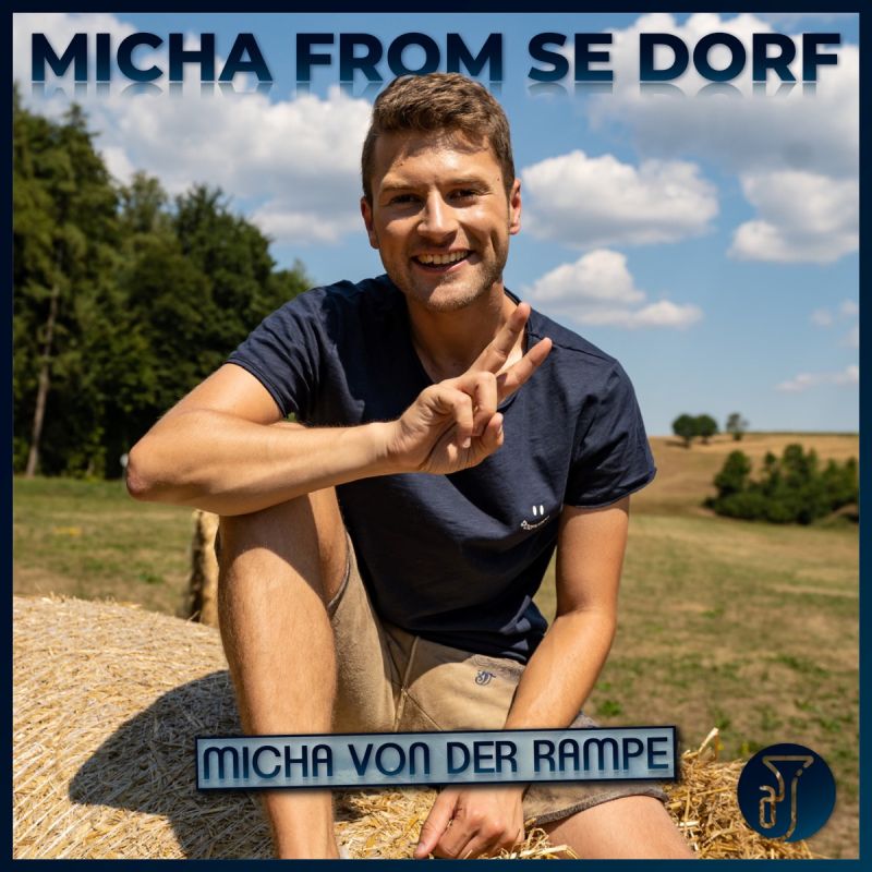 Micha von der Rampe - Micha From se Dorf - hitparade.ch