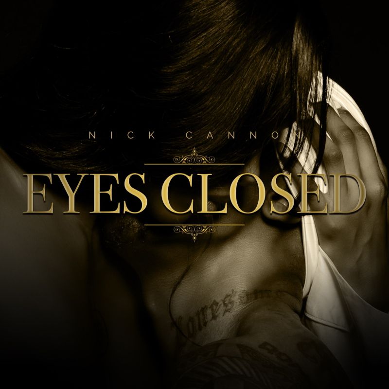 Nick Cannon Eyes Closed hitparade.ch