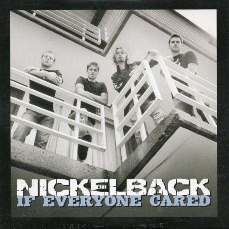 Nickelback If Everyone Cared hitparade.ch