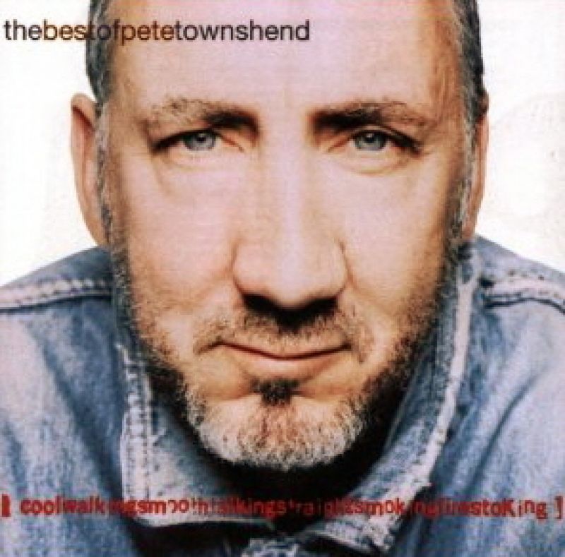 Pete Townshend - The Best Of Pete Townshend - hitparade.ch