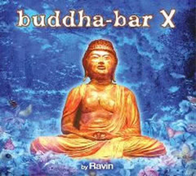 Ravin - Buddha-Bar X 