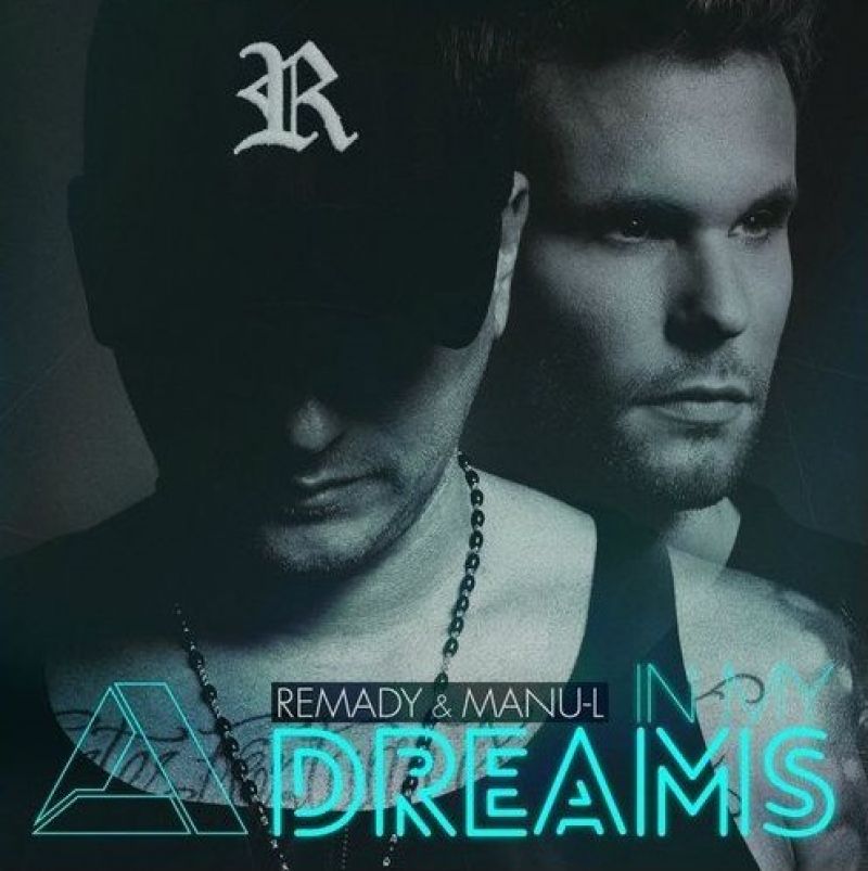 Remady And Manu L In My Dreams Hitparadech